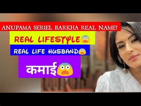 barkha in anupama real name.